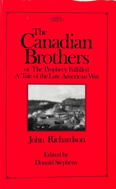 Canadian Brothers or the Prophecy Fulfilled, PDF eBook