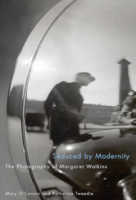 Seduced by Modernity : The Photography of Margaret Watkins, PDF eBook