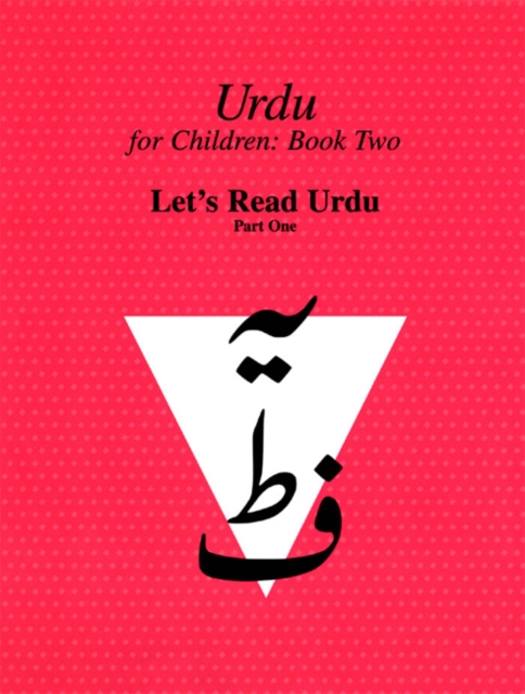 Urdu for Children, Book II, 3 Book Set, Part One : Part 1 set of books, PDF eBook