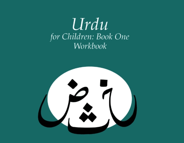 Urdu for Children, Book 1 : Workbook, PDF eBook