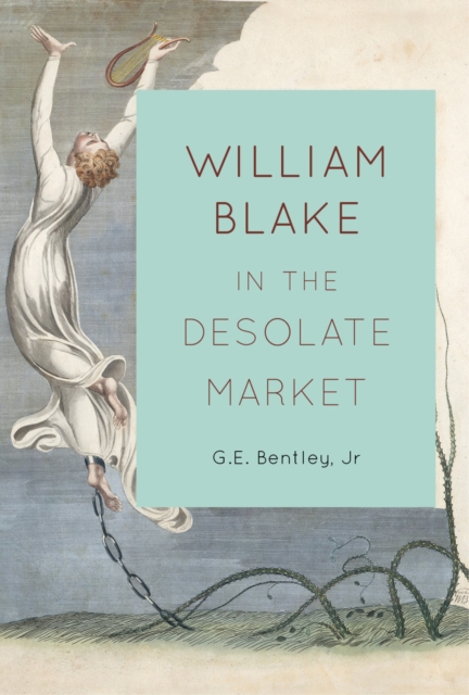 William Blake in the Desolate Market, EPUB eBook