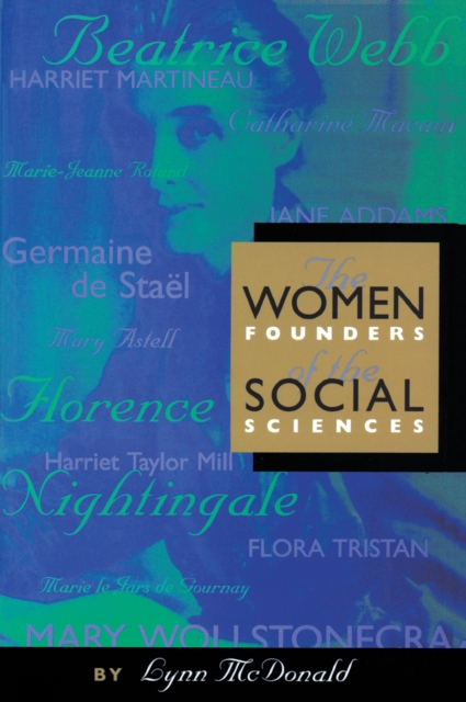 Women Founders of the Social Sciences, PDF eBook