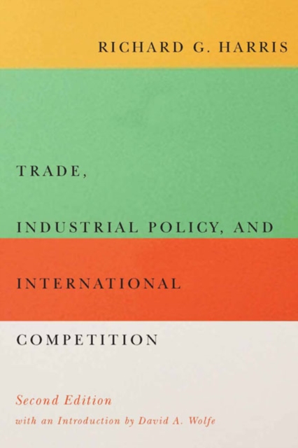 Trade, Industrial Policy, and International Competition, Second Edition, PDF eBook