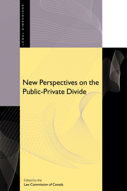 New Perspectives on the Public-Private Divide, Hardback Book