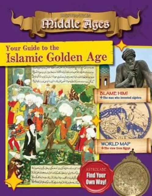 Your Guide to the Islamic Golden Age, Paperback / softback Book