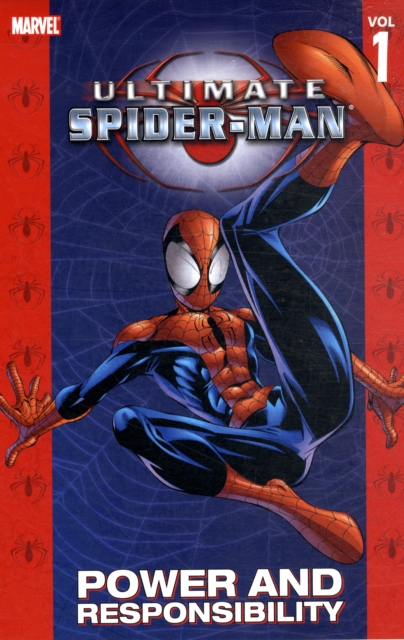 Ultimate Spider-man Vol.1: Power & Responsibility, Paperback / softback Book