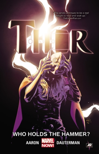 Thor Vol. 2: Who Holds The Hammer?, Paperback / softback Book