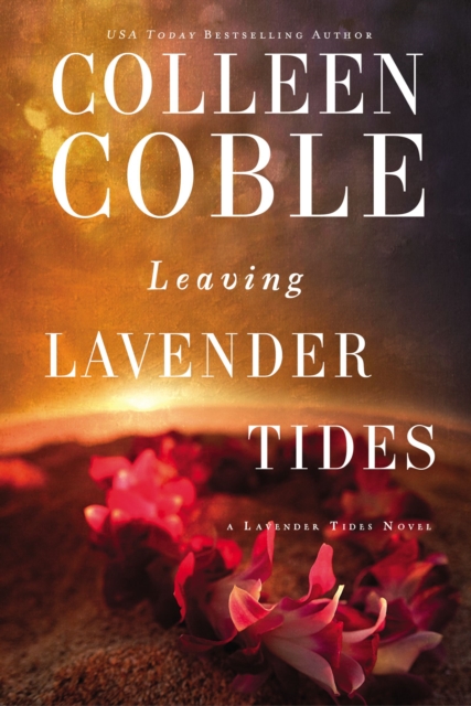 Leaving Lavender Tides : A Lavender Tides Novella, EPUB eBook