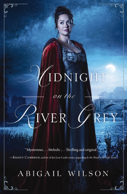 Midnight on the River Grey : A Regency Mystery, EPUB eBook