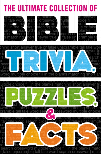 The Ultimate Collection of Bible Trivia, Puzzles, and Facts, EPUB eBook
