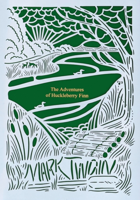 The Adventures of Huckleberry Finn (Seasons Edition -- Summer), Hardback Book