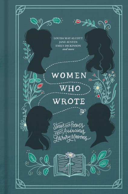 Women Who Wrote : Stories and Poems from Audacious Literary Mavens, EPUB eBook