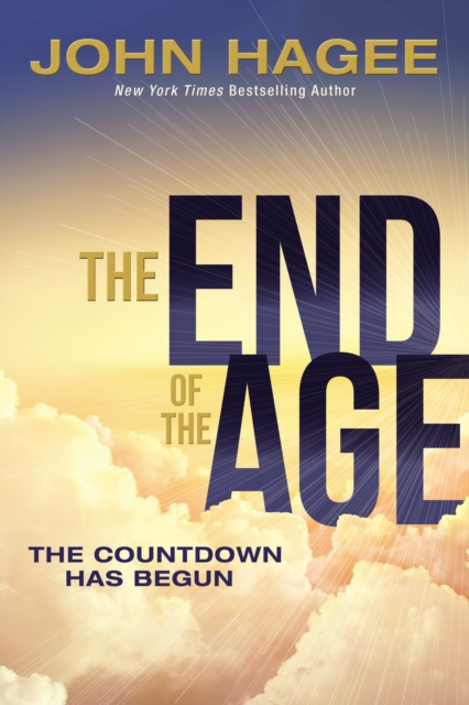 The End of the Age : The Countdown Has Begun, EPUB eBook