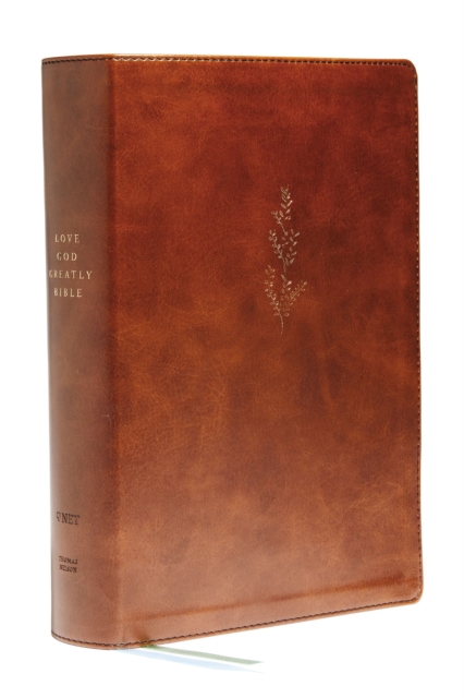 Young Women Love God Greatly Bible: A SOAP Method Study Bible (NET, Brown Leathersoft, Comfort Print), Leather / fine binding Book