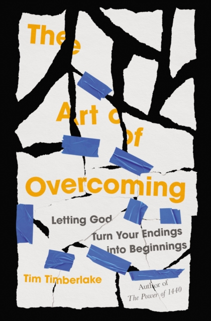 The Art of Overcoming : Letting God Turn Your Endings into Beginnings, EPUB eBook