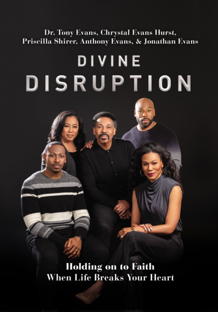 Divine Disruption : Holding on to Faith When Life Breaks Your Heart, Paperback / softback Book