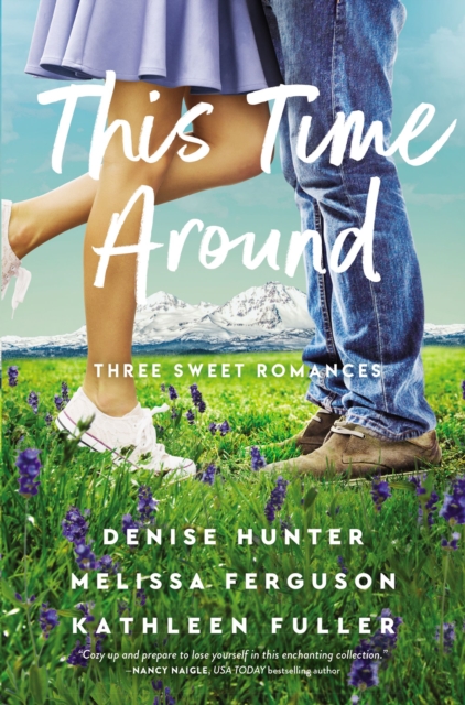 This Time Around : Three Romances, EPUB eBook
