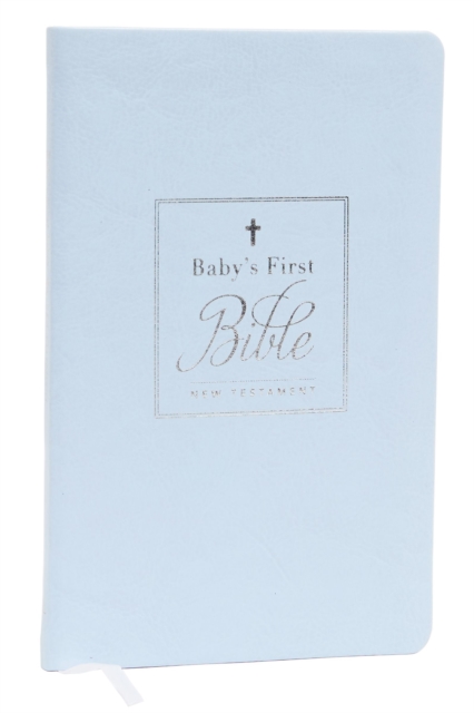 KJV, Baby's First New Testament, Leathersoft, Blue, Red Letter, Comfort Print : Holy Bible, King James Version, Leather / fine binding Book
