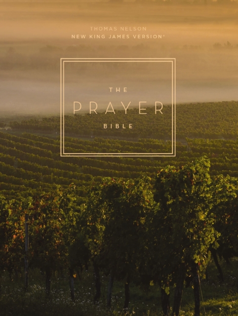 The Prayer Bible: Pray God's Word Cover to Cover (NKJV), EPUB eBook