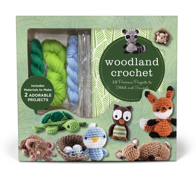 Woodland Crochet Kit : 12 Precious Projects to Stitch and Snuggle - Includes Materials to Make 2 Adorable Projects, Kit Book