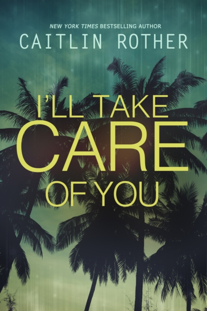 I'll Take Care of You, EPUB eBook