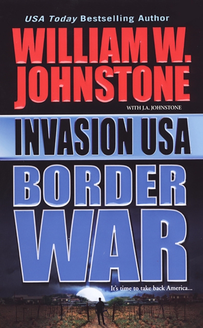 Invasion Usa: Border War, EPUB eBook
