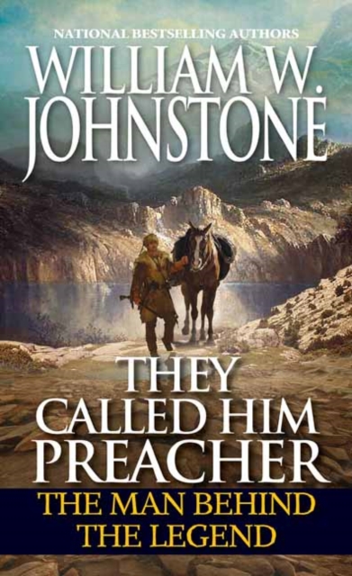 They Called Him Preacher : The Man behind the Legend, Paperback / softback Book