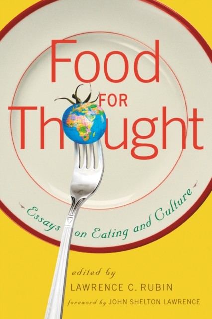 Food for Thought : Essays on Eating and Culture, PDF eBook