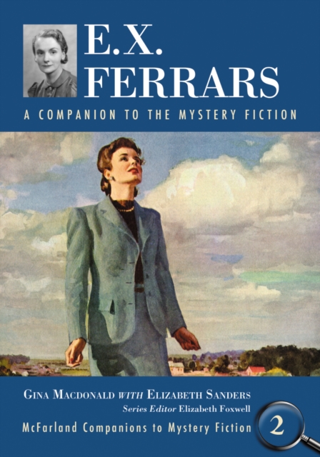 E.X. Ferrars : A Companion to the Mystery Fiction, PDF eBook