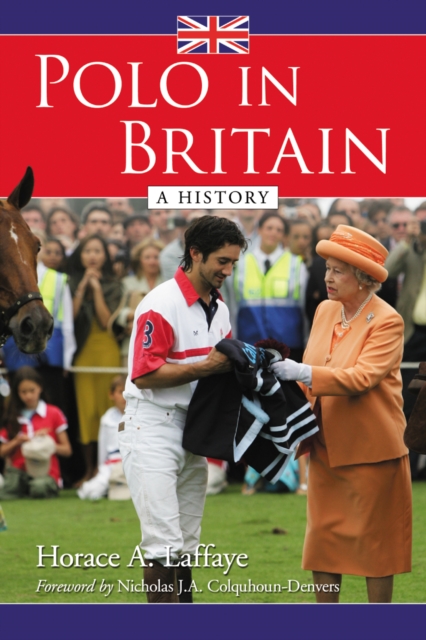 Polo in Britain : A History, PDF eBook
