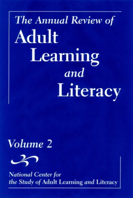 The Annual Review of Adult Learning and Literacy, Volume 2, PDF eBook