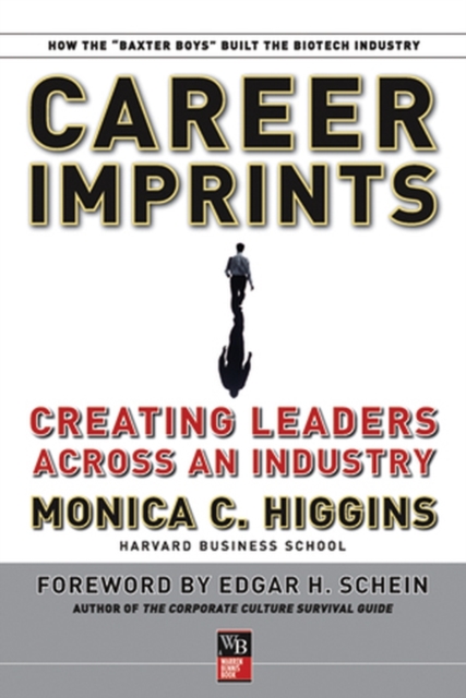 Career Imprints : Creating Leaders Across An Industry, Paperback / softback Book