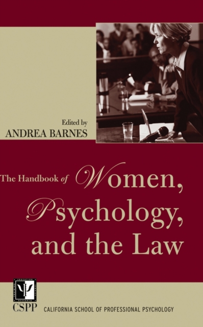 The Handbook of Women, Psychology, and the Law, PDF eBook
