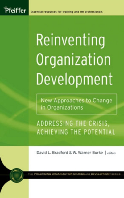 Reinventing Organization Development : New Approaches to Change in Organizations, PDF eBook