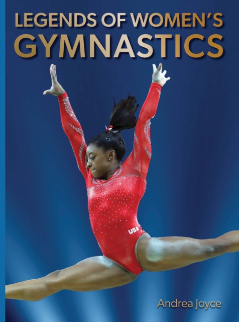 Legends of Women's Gymnastics, Hardback Book