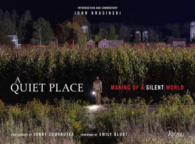 A Quiet Place : Making of a Silent World, Hardback Book