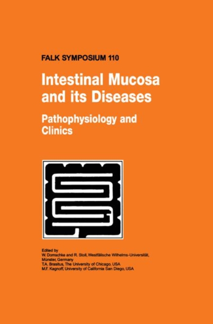 Intestinal Mucosa and its Diseases - Pathophysiology and Clinics, Hardback Book