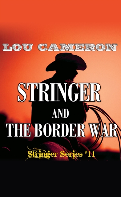 Stringer and the Border War, EPUB eBook