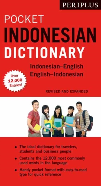 Periplus Pocket Indonesian Dictionary : Revised and Expanded (Over 12,000 Entries), Paperback / softback Book