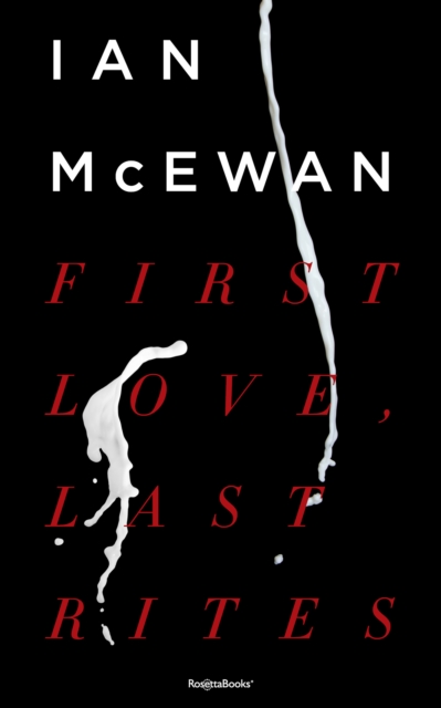 First Love, Last Rites, EPUB eBook