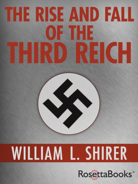 The Rise and Fall of the Third Reich, EPUB eBook