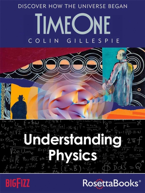 Time One : Understanding Physics, EPUB eBook