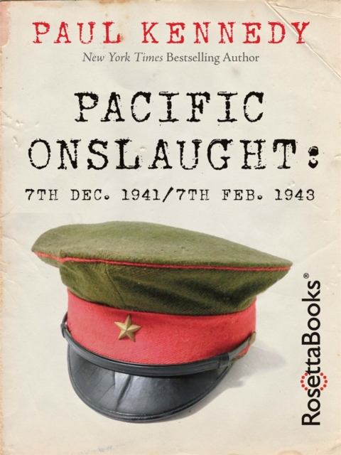 Pacific Onslaught : 7th Dec. 1941/7th Feb. 1943, EPUB eBook