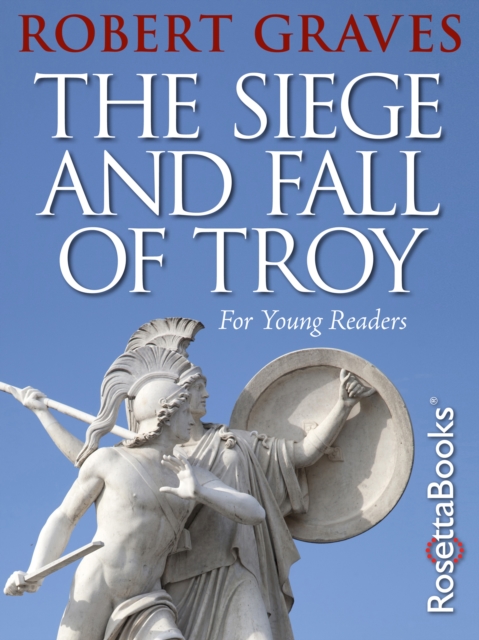 The Siege and Fall of Troy : For Young Readers, EPUB eBook