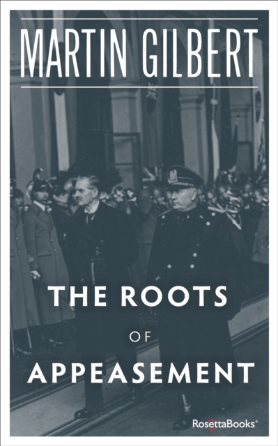 The Roots of Appeasement, EPUB eBook