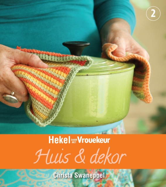 Hekel saam met Vrouekeur 2: Huis & Dekor, PDF eBook