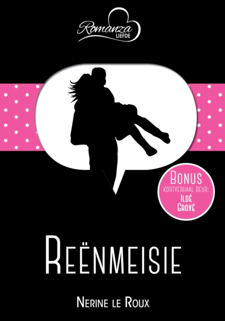 Reenmeisie & Toe ontmoet ek jou, EPUB eBook