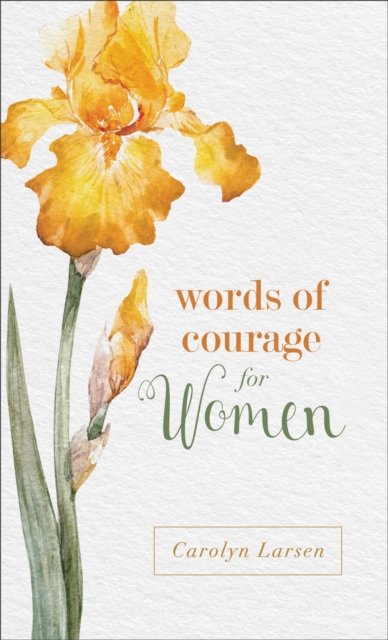 Words of Courage for Women, Paperback / softback Book