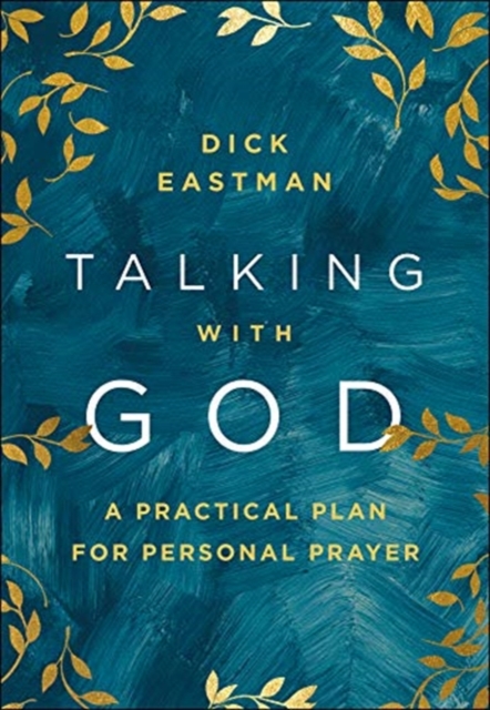 Talking with God - A Practical Plan for Personal Prayer, Hardback Book