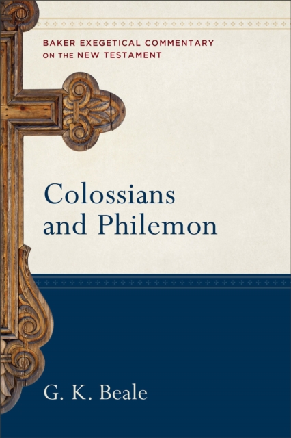 Colossians and Philemon, Hardback Book